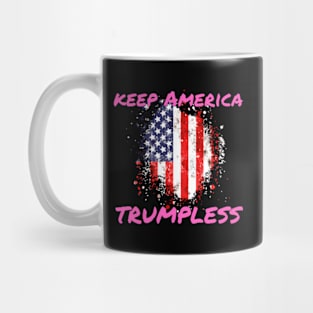 Keep America Trumpless ny -Trump Mug